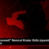 "Yeryüzü cenneti" Nemrut Krater Gölü ziyaretçilerden ...