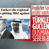 Financial Times'tan Türkiye - BAE ilişkisine dair analiz