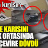 Hamile karısını sokak ortasında evire çevire dövdü Hamile karısını sokak ortasında evire çevire dövdü