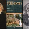 Turgenyev’in yaşamından izler Turgenyev’in yaşamından izler