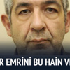 'Savcıyı vur' emrini bu hain verdi 'Savcıyı vur' emrini bu hain verdi