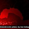 Sazanlı dolandırıcılık çetesi, bu kez kebap yedirdi Sazanlı dolandırıcılık çetesi, bu kez kebap yedirdi