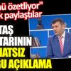 ﻿Beşiktaş taraftarının en rahatsız olduğu açıklama