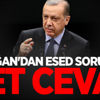 Erdoğan'dan Esed sorusuna net cevap