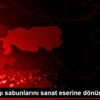 Zeytinyağı sabunlarını sanat eserine dönüştürüyor