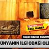 Muğla'da kaçak kazıda bulunmuştu! Dünyanın ilgi odağı oldu