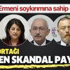 HDP sözde Ermeni soykırımına sahip çıktı