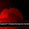 "Turizmin başkenti" Antalya da bayram hareketliliği ... "Turizmin başkenti" Antalya da bayram hareketliliği ...