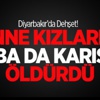 Anne Kızlarını, Baba İse Karısını Öldürdü Anne Kızlarını, Baba İse Karısını Öldürdü
