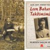 'Leon Bahar’ı Takdimimdir'