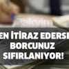 Milyonlarca vatandaş bunun farkında değil... Hemen itiraz ederseniz borcunuz sıfırlanıyor! Milyonlarca vatandaş bunun farkında değil... Hemen itiraz ederseniz borcunuz sıfırlanıyor!