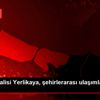 İstanbul Valisi Yerlikaya, şehirlerarası ulaşımla ...
