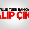 104 yıllık Türk bankasına talip çıktı