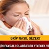 Grip nasıl geçer Gribe ne iyi gelir belirtileri nelerdir tedavisi mümkün mü