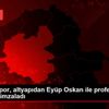 Erzurumspor, altyapıdan Eyüp Oskan ile profesyonel ... Erzurumspor, altyapıdan Eyüp Oskan ile profesyonel ...