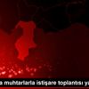 Dörtyol da muhtarlarla istişare toplantısı yapıldı Dörtyol da muhtarlarla istişare toplantısı yapıldı