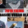 2019 yılına damgasını vuran olaylar 2019 yılına damgasını vuran olaylar