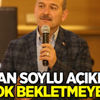 Bakan Soylu açıkladı: Sizi çok bekletmeyeceğiz Bakan Soylu açıkladı: Sizi çok bekletmeyeceğiz