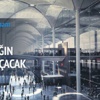 3. Havalimanı'nda yer teslimi tamam 3. Havalimanı'nda yer teslimi tamam