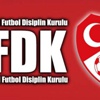 PFDK sevkleri açıklandı! PFDK sevkleri açıklandı!