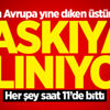 Tüm Avrupa yine diken üstünde! Askıya alınıyor