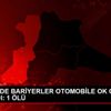 SARIYER DE BARİYERLER OTOMOBİLE OK GİBİ SAPLANDI: ...