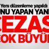 Bunu yapan yandı! Cezası çok büyük Bunu yapan yandı! Cezası çok büyük