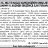 İZMİR 10. ASLİYE HUKUK MAHKEMESİ’NİN KAMULAŞTIRMA KANUNU 10. MADDESİ GEREĞİNCE İLAN TUTANAĞI
