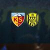 Kayserispor - Ankaragücü maçı CANLI #