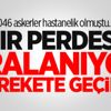 1046 askerler hastanelik olmuştu...Başsavcılık el koydu