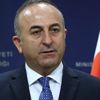 Dışişleri Bakanı Çavuşoğlu'ndan son dakika açıklaması