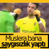 Ertaç Özbir: Muslera bana saygısızlık yaptı