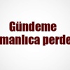 Gündeme Osmanlıca perdesi Gündeme Osmanlıca perdesi