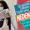 Çin aşısının 3 ülkede farklı etki göstermesinin nedeni