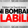 Ankara'da 3'üncü Ve 4'üncü Bomba Uyarısı