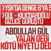Abdullah Gül, Mahmut Övür'ün yazısını yalanladı