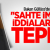 Bakan'dan ''Sahte İmza'' İddialarına Tepki Bakan'dan ''Sahte İmza'' İddialarına Tepki