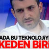 "Dünyada bu teknolojiye sahip 3 ülkeden biriyiz"