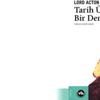 Tarih Üzerine Bir Ders Tarih Üzerine Bir Ders