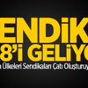 İslam Ülkeleri Sendikaları Çatı Oluşturuyor