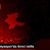 Yeni Malatyaspor da ikinci istifa Yeni Malatyaspor da ikinci istifa