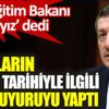 Milli Eğitim Bakanı Ziya Selçuk, okulların açılışıyla ilgili son duyuruyu yaptı Milli Eğitim Bakanı Ziya Selçuk, okulların açılışıyla ilgili son duyuruyu yaptı