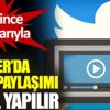 Twitter’da video paylaşımı nasıl yapılır? Twitter’da video paylaşımı nasıl yapılır?
