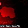 Atama kararları Resmi Gazete de Atama kararları Resmi Gazete de
