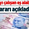 Gelir İdaresi Başkanlığından AGİ kararı! Çalışan herkesi ilgilendiriyor Gelir İdaresi Başkanlığından AGİ kararı! Çalışan herkesi ilgilendiriyor
