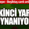 Göztepe - Beşiktaş canlı anlatım Göztepe - Beşiktaş canlı anlatım