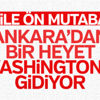 ABD ile Türkiye arasında ön mutabakat
