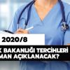 KPSS 2020/8 tercih sonuçları ne zaman açıklanacak? Sağlık Bakanlığı personel alımı KPSS 2020/8 sonuçları