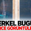 Merkel bugün gizlice görüntülendi!