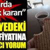 ﻿Adliyedeki tost fiyatına çarpıcı yorum